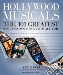 Hollywood Musicals libro in lingua di Bloom Ken, Powell Jane (FRW)