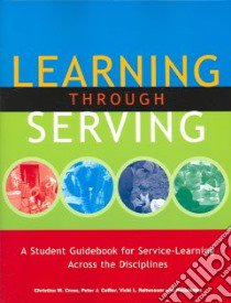 Learning Through Serving libro in lingua di Cress Christine M., Collier Peter J., Reitenauer Vicki L.