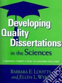 Developing Quality Dissertations in the Sciences libro in lingua di Lovitts Barbara E., Wert Ellen L.