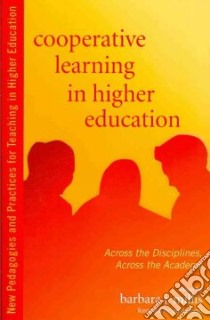 Cooperative Learning in Higher Education libro in lingua di Millis Barbara J. (EDT), Rhem James (FRW)