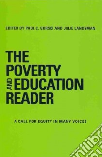 The Poverty and Education Reader libro in lingua di Gorski Paul C. (EDT), Landsman Julie (EDT)