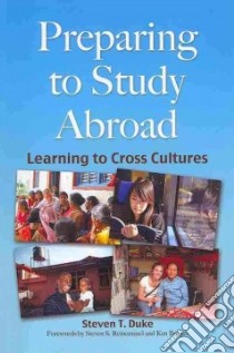 Preparing to Study Abroad libro in lingua di Duke Steven T.