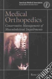 Medical Orthopedics libro in lingua di Cailliet Rene