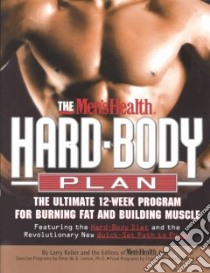 The Men's Health Hard Body Plan libro in lingua di Keller Larry