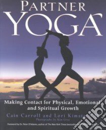 Partner Yoga libro in lingua di Carroll Cain, Kimata Lori