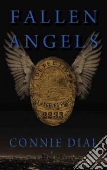 Fallen Angels libro in lingua di Dial Connie
