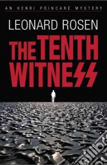 The Tenth Witness libro in lingua di Rosen Leonard J.