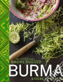 Burma libro in lingua di Duguid Naomi, Jung Richard (PHT)