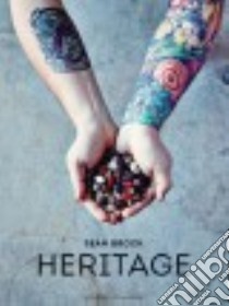 Heritage libro in lingua di Brock Sean, Sullivan Marion (CON), Allen Jeff (CON), Edwards Peter Frank (PHT)
