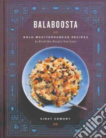 Balaboosta libro in lingua di Admony Einat, Chasnoff Joel (CON), Pomes Dhale (CON), Bacon Quentin (PHT)