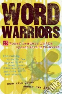 Word Warriors libro in lingua di Olson Alix (EDT), Ensler Eve (FRW)