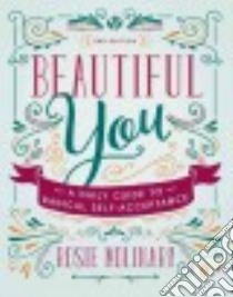 Beautiful You libro in lingua di Molinary Rosie