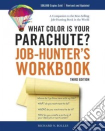 What Color is Your Parachute? libro in lingua di Bolles Richard Nelson