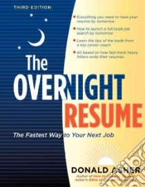 The Overnight Resume libro in lingua di Asher Donald