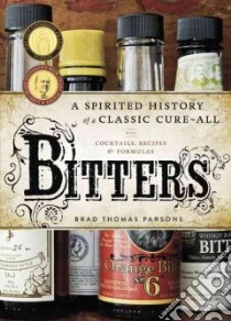 Bitters libro in lingua di Parsons Brad Thomas, Anderson Ed (PHT)