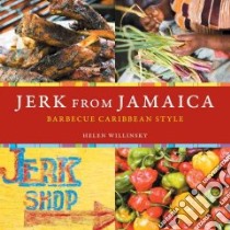 Jerk from Jamaica libro in lingua di Willinsky Helen, Anderson Ed (PHT)