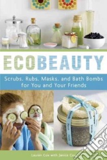 Ecobeauty libro in lingua di Cox Lauren, Cox Janice, Cao Angie (PHT)