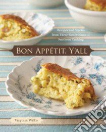 Bon Appetit, Y'All libro in lingua di Willis Virginia