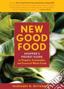 New Good Food Shopper's Pocket Guide libro in lingua di Wittenberg Margaret M.