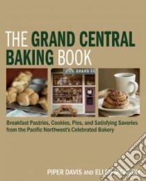 The Grand Central Baking Book libro in lingua di Davis Piper, Jackson Ellen