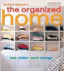 The Smart Approach to the Organized Home libro in lingua di Clagett Leslie Plummer