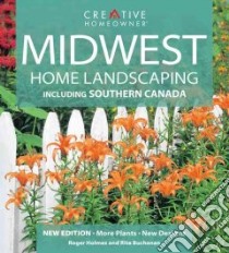 Midwest Home Landscaping libro in lingua di Holmes Roger, Buchanan Rita