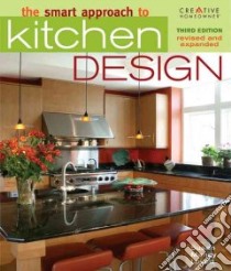 The Smart Approach to Kitchen Design libro in lingua di Maney Susan