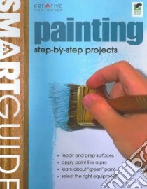 Smart Guide, Painting libro in lingua di Creative Homeowner (EDT)