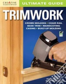 Trimwork libro in lingua di Creative Homeowner (COR)