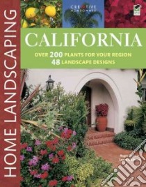 California Home Landscaping libro in lingua di Holmes Roger, Walheim Lance