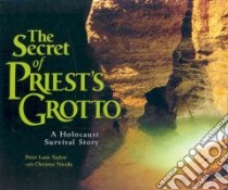 The Secret of Priest's Grotto libro in lingua di Taylor Peter Lane, Nicola Christos