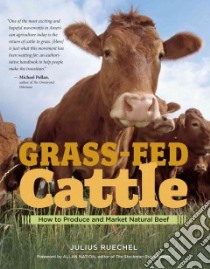Grass-Fed Cattle libro in lingua di Ruechel Julius