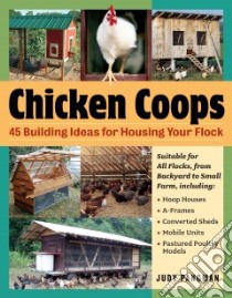 Chicken Coops libro in lingua di Pangman Judy