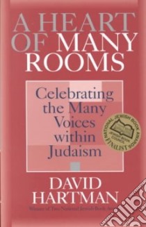 A Heart of Many Rooms libro in lingua di Hartman David