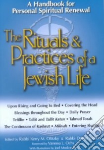 The Rituals & Practices of a Jewish Life libro in lingua di Judson Daniel (EDT), Olitzky Kerry M. (EDT)