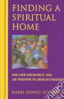 Finding a Spiritual Home libro in lingua di Schwarz Sidney