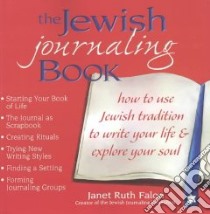 The Jewish Journaling Book libro in lingua di Falon Janet Ruth, Ruth Falon Janet