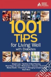 1,001 Tips for Living Well With Diabetes libro in lingua di Not Available (NA)