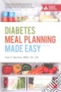 Diabetes Meal Planning Made Easy libro in lingua di Warshaw Hope S.
