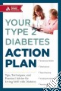 Your Type 2 Diabetes Action Plan libro in lingua di American Diabetes Association (COR)