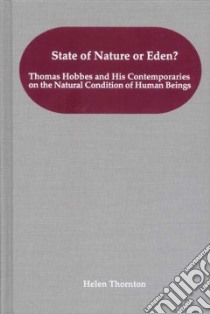 State Of Nature Or Eden? libro in lingua di Thornton Helen