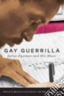 Gay Guerrilla libro in lingua di Packer Renee Levine (EDT), Leach Mary Jane (EDT)