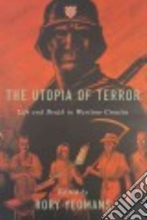 The Utopia of Terror libro in lingua di Yeomans Rory (EDT)