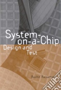 System-On-A-Chip libro in lingua di Rajsuman Rochit