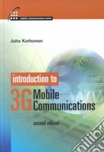 Introduction to 3G Mobile Communications libro in lingua di Korhonen Juha