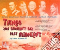 Things You Shouldn't Say Past Midnight libro in lingua di Ackerman Peter, Kind Richard (NRT), Lewis Clea (NRT), Slotnick Joey (NRT), Donovan Jeffrey (NRT), Mandell Alan (NRT)