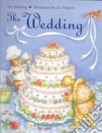 The Wedding libro in lingua di Bunting Eve, Trapani Iza (ILT)