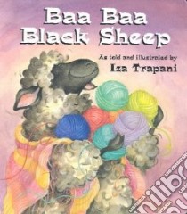 Baa Baa Black Sheep libro in lingua di Trapani Iza, Trapani Iza (ILT)