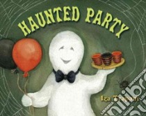 Haunted Party libro in lingua di Trapani Iza, Trapani Iza (ILT)