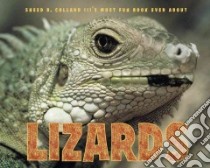 Sneed B. Collard Iii's Most Fun Book Ever About Lizards libro in lingua di Collard Sneed B.